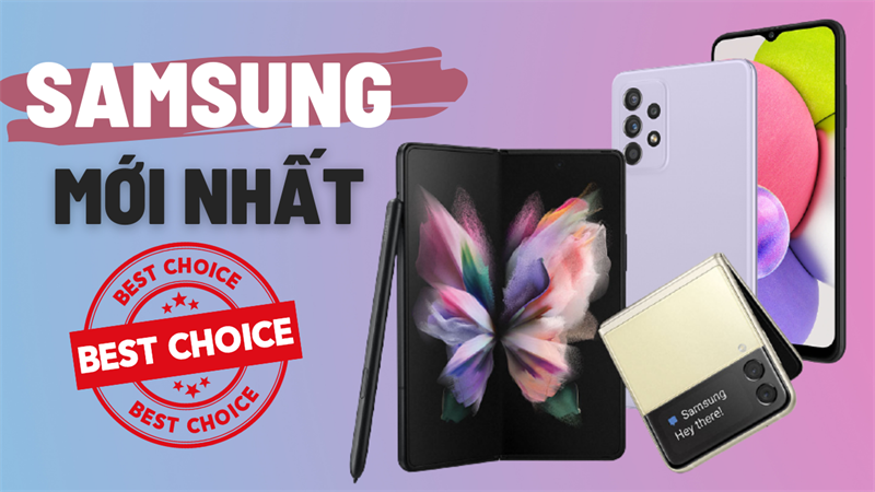 Điện thoại SamSung mới nhất Điện thoại SamSung mới nhất