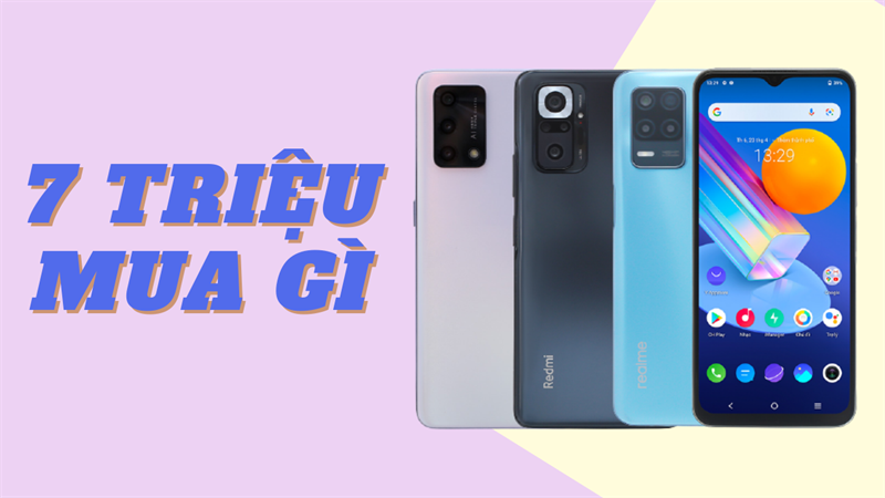 7 triệu mua gì