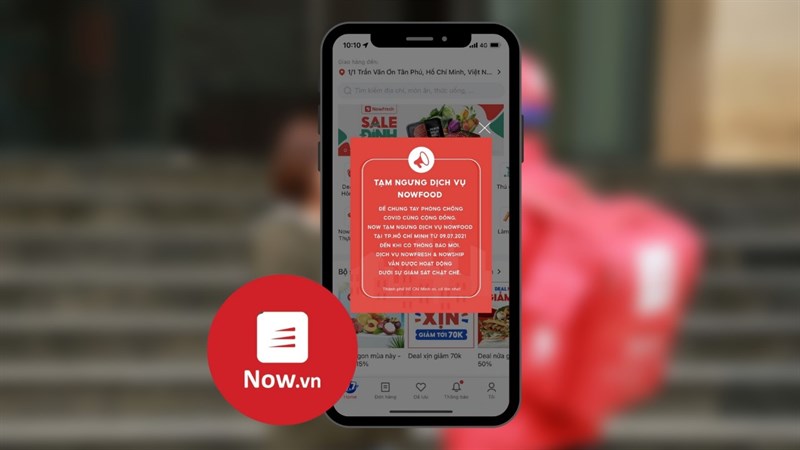 Now thông báo ngừng dịch vụ giao đồ ăn tại TP.HCM