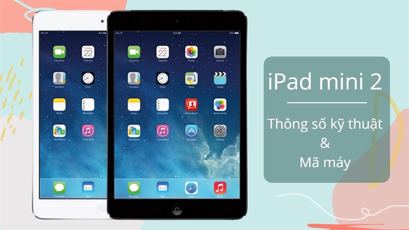 Cấu hình iPad mini 2