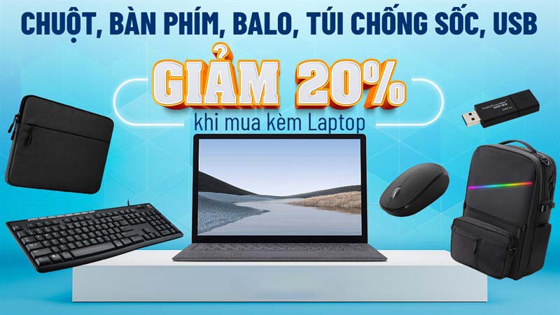 Phụ kiện mua kèm laptop giảm giá Phụ kiện mua kèm laptop giảm giá