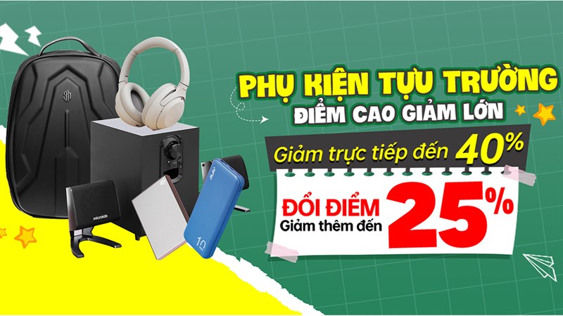 Sắm phụ kiện mùa tựu trường ở TGDĐ, cơ hội tiết kiệm lên đến hơn 40% Sắm phụ kiện mùa tựu trường ở TGDĐ, cơ hội tiết kiệm lên đến hơn 40%