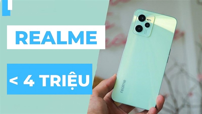 điện thoại Realme giá rẻ dưới 4 triệu