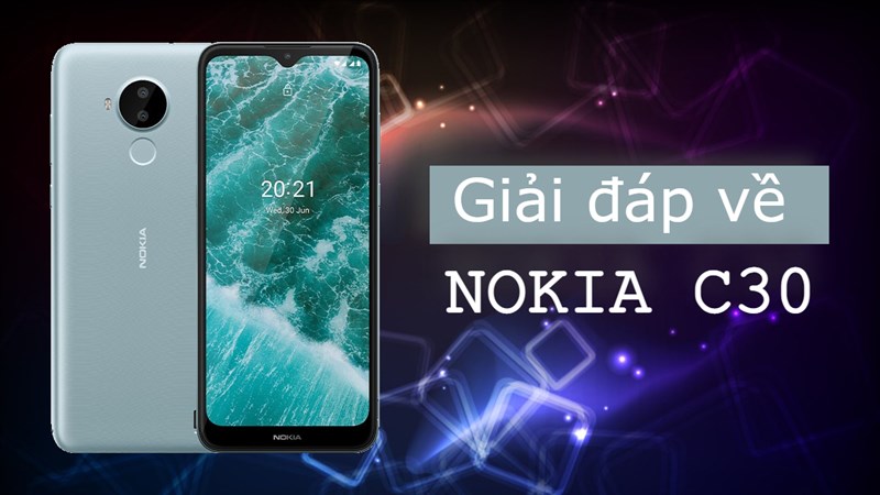 Giải đáp 10 câu hỏi thường gặp về Nokia C30, điện thoại thông minh giá rẻ sắp bán tại TGDĐ có gì nổi bật và liệu có đáng mua?