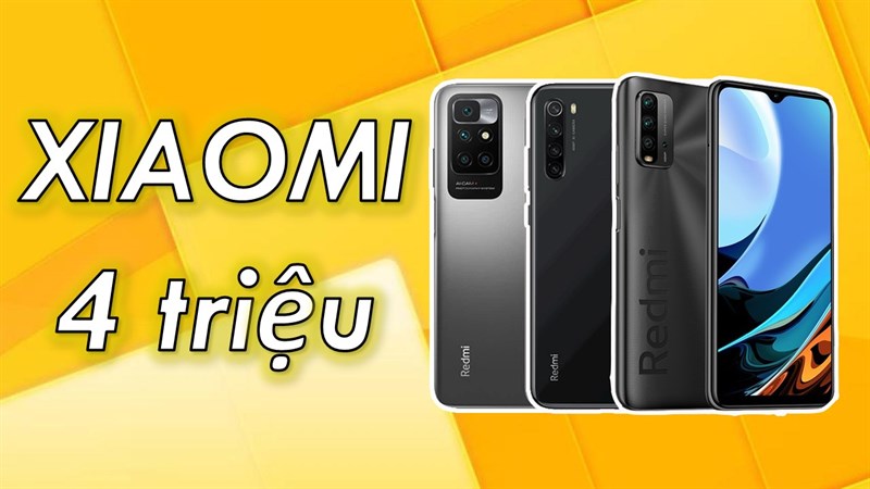 Xiaomi 4 triệu