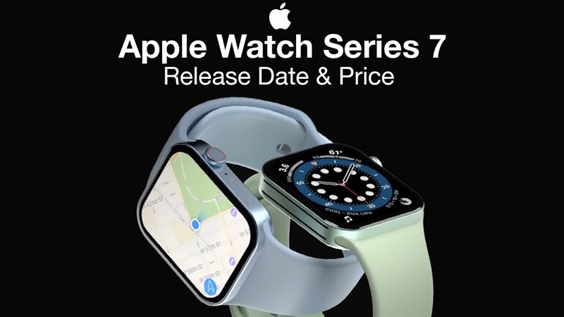 Tin vui: Apple đã giải quyết các vấn đề sản xuất Apple Watch Series 7