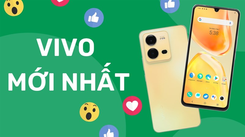 Đâu là những mẫu điện thoại Vivo mới nhất 2022? Đâu là những mẫu điện thoại Vivo mới nhất 2022?