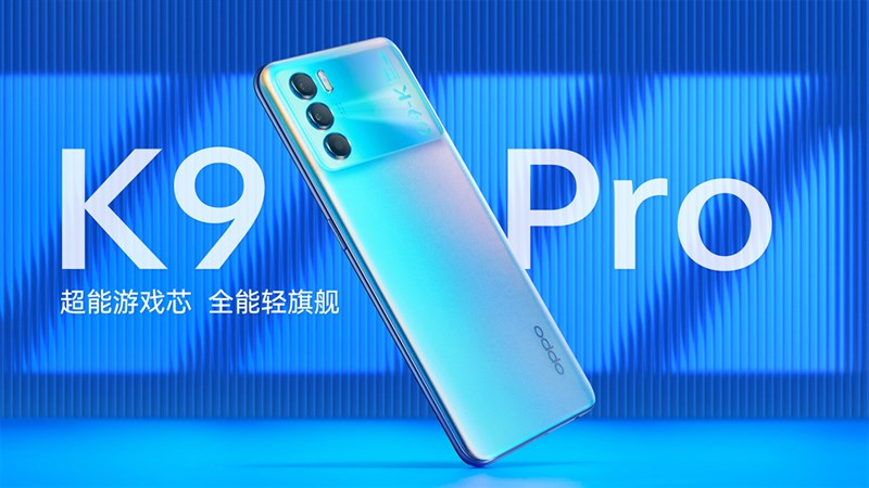 OPPO K9 Pro ra mắt tại Trung Quốc 