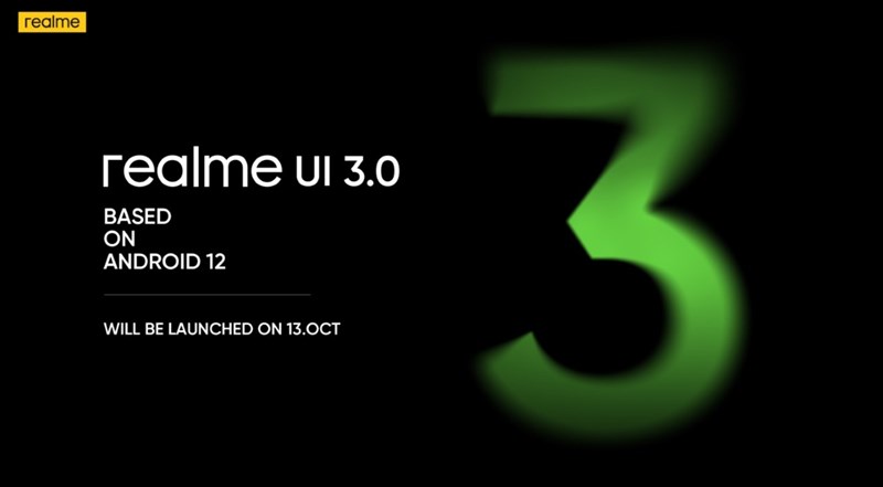 Realme UI 3.0 dựa trên Android 12 được xác nhận sẽ ra mắt vào ngày 13/10 Realme UI 3.0 dựa trên Android 12 được xác nhận sẽ ra mắt vào ngày 13/10
