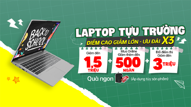 LAPTOP GIẢM SỐC MÙA TỰA TRƯỜNG