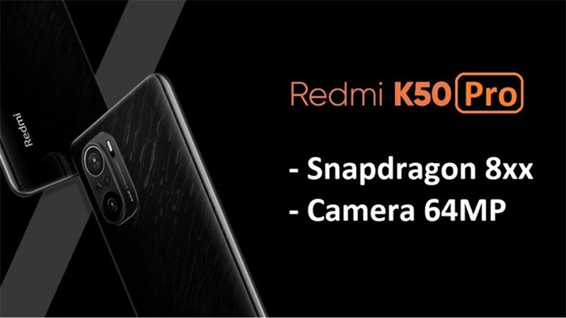 Cấu hình dự đoán trên Redmi K50 Series