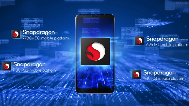 Qualcomm ra mắt Snapdragon 778G Plus 5G, Snapdragon 695 5G, Snapdragon 680 4G và Snapdragon 480 Plus 5G