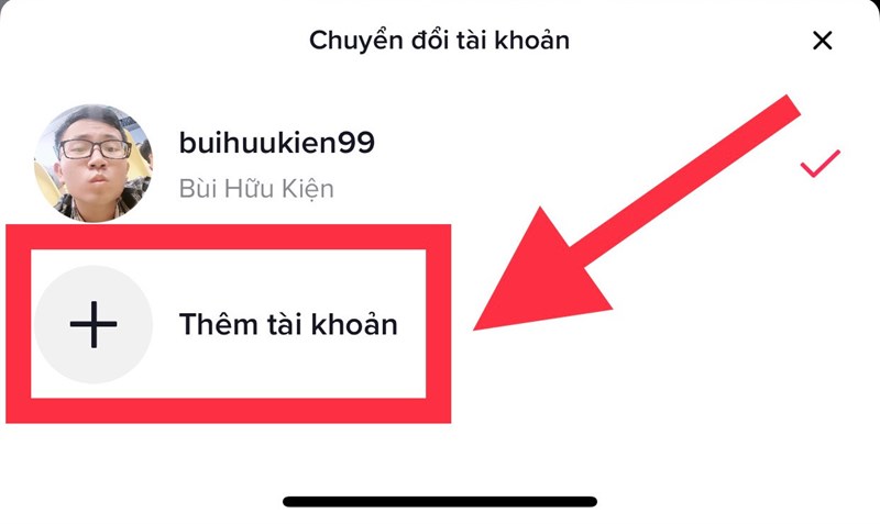 Cách thêm tài khoản trên TikTok