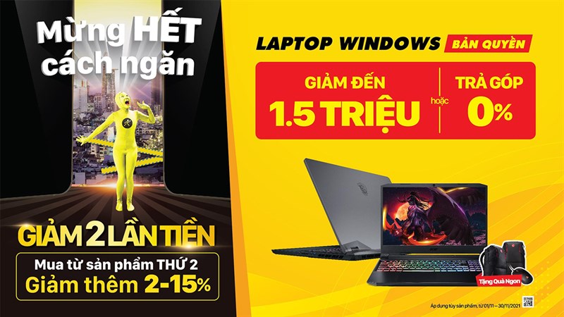 Chào mừng bình thường mới, laptop ngập tràn khuyến mãi tháng 11 này