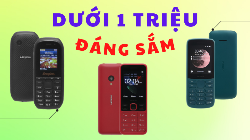 điện thoại giá rẻ dưới 1 triệu tốt nhất