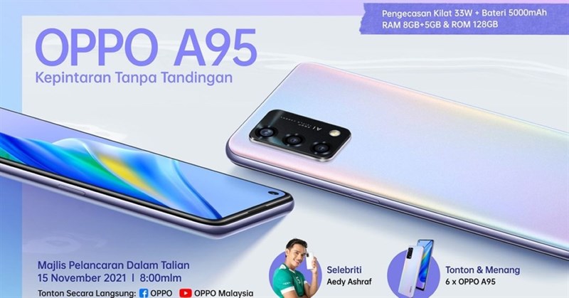 OPPO A95 4G sẽ ra mắt tại Malaysia vào ngày 15/11 OPPO A95 4G sẽ ra mắt tại Malaysia vào ngày 15/11