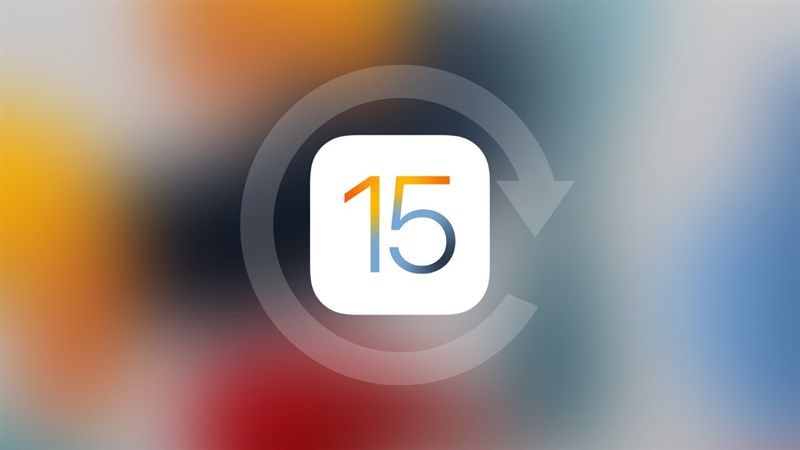 Apple ngừng sign iOS 15.1.1, ngăn chặn hạ cấp từ iOS 15.2