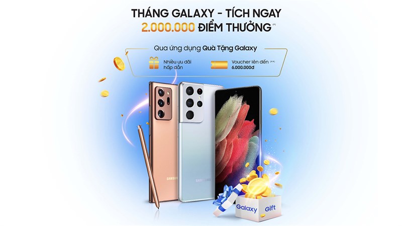 Nhận voucher 'nóng bỏng tay' trị giá 6 triệu khi sắm Galaxy S21 series