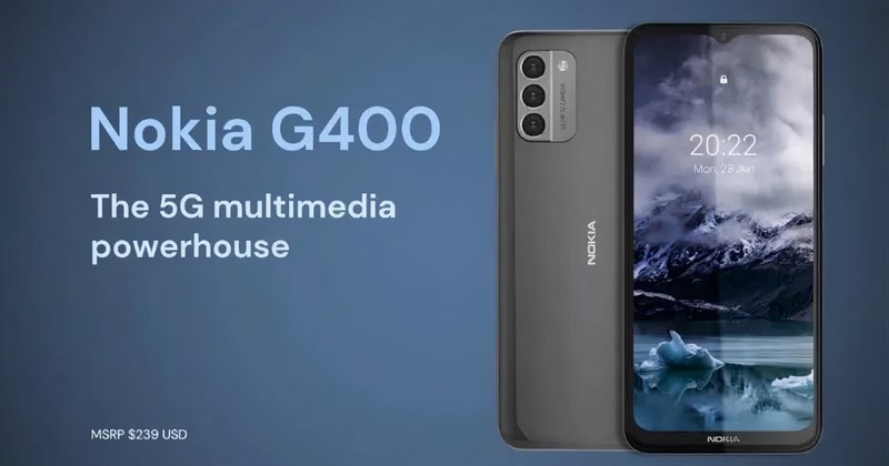 Thông số kỹ thuật Nokia G100 và G400 5G Thông số kỹ thuật Nokia G100 và G400 5G