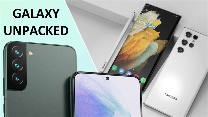 Galaxy S22 có thể được công bố tại sự kiện Galaxy Unpacked 2022 vào ngày 8/2 Galaxy S22 có thể được công bố tại sự kiện Galaxy Unpacked 2022 vào ngày 8/2
