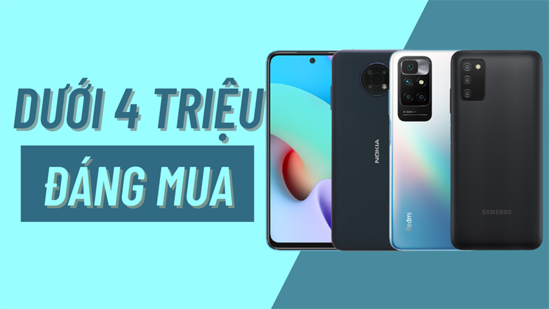 Điện thoại đáng mua dưới 4 triệu