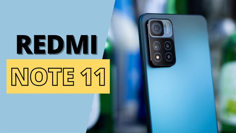 Redmi Note 11 Redmi Note 11