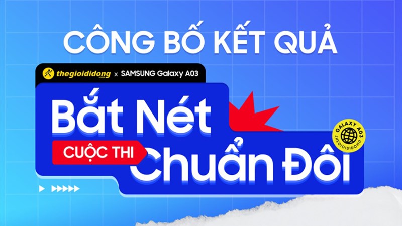 Đã có kết quả cuộc thi 'BẮT NÉT CHUẨN ĐÔI', ai sẽ là người may mắn?