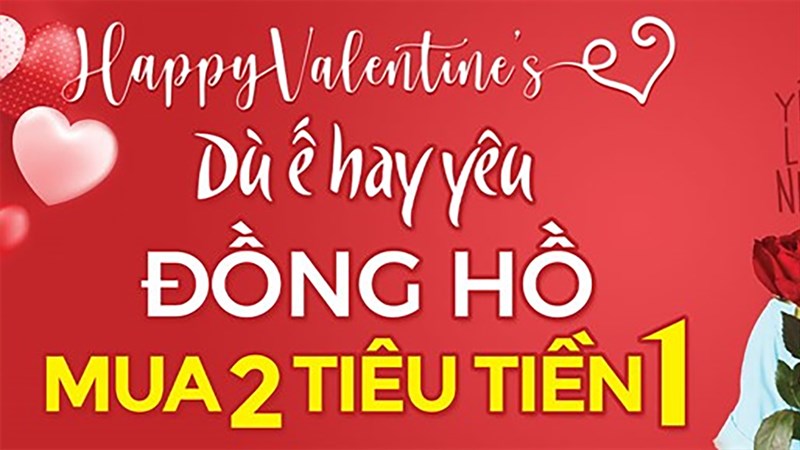 Siêu ưu đãi ngày Valentine 14/2: Đồng hồ thời trang MUA 2 TÍNH TIỀN 1, nhanh tay mua ngay cho người thương!