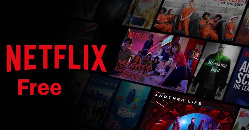 Tổng hợp 2 cách xem phim trên Netflix miễn phí