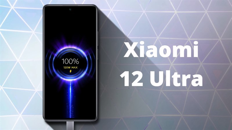 Xiaomi 12 Ultra sẽ sử dụng pin 4.900 mAh và hỗ trợ sạc 120W