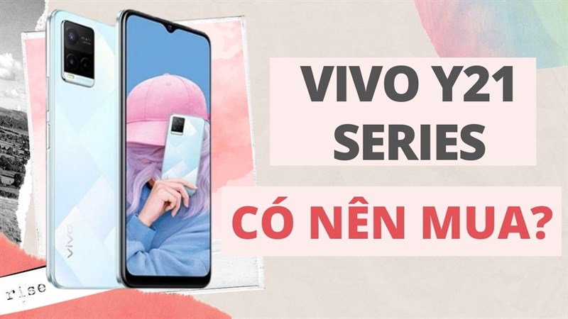Vivo Y21 Series Vivo Y21 Series