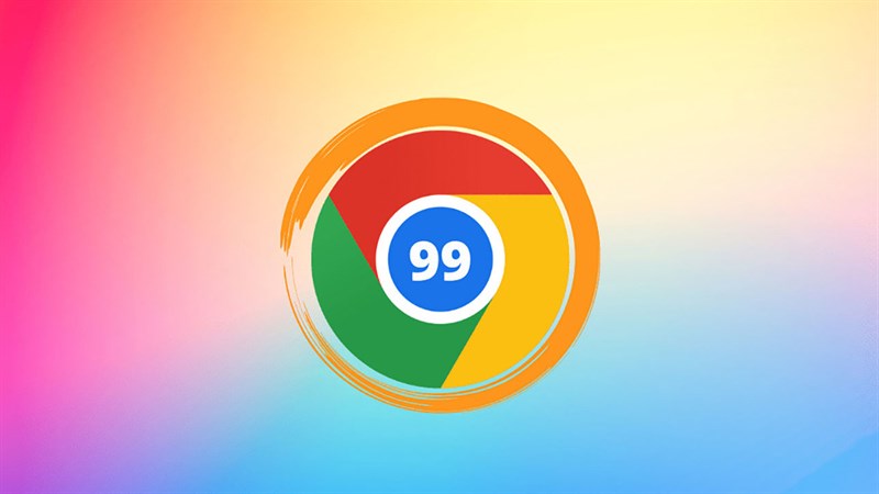 Hướng dẫn cách cập nhật Google Chrome 99 Hướng dẫn cách cập nhật Google Chrome 99