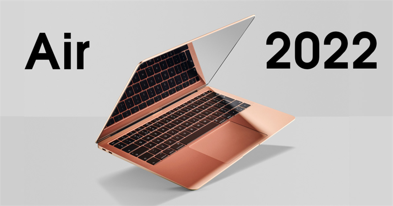 MacBook Air mới và hàng loạt thiết bị của Apple sẽ ra mắt vào cuối năm