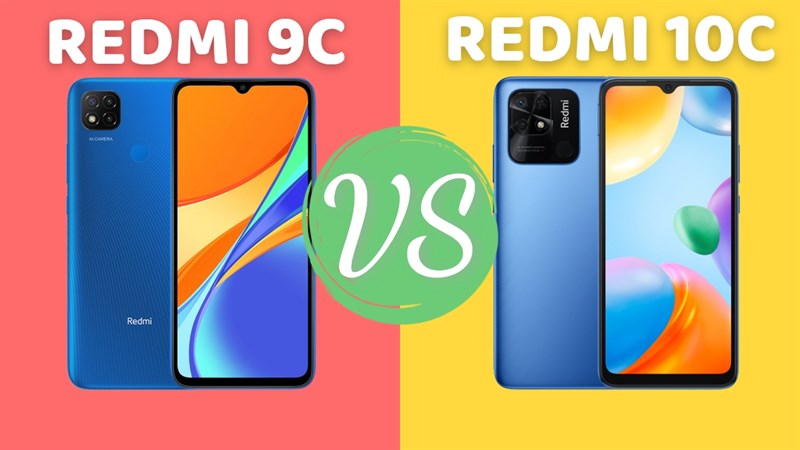 so sánh Redmi 10C và Redmi 9C so sánh Redmi 10C và Redmi 9C