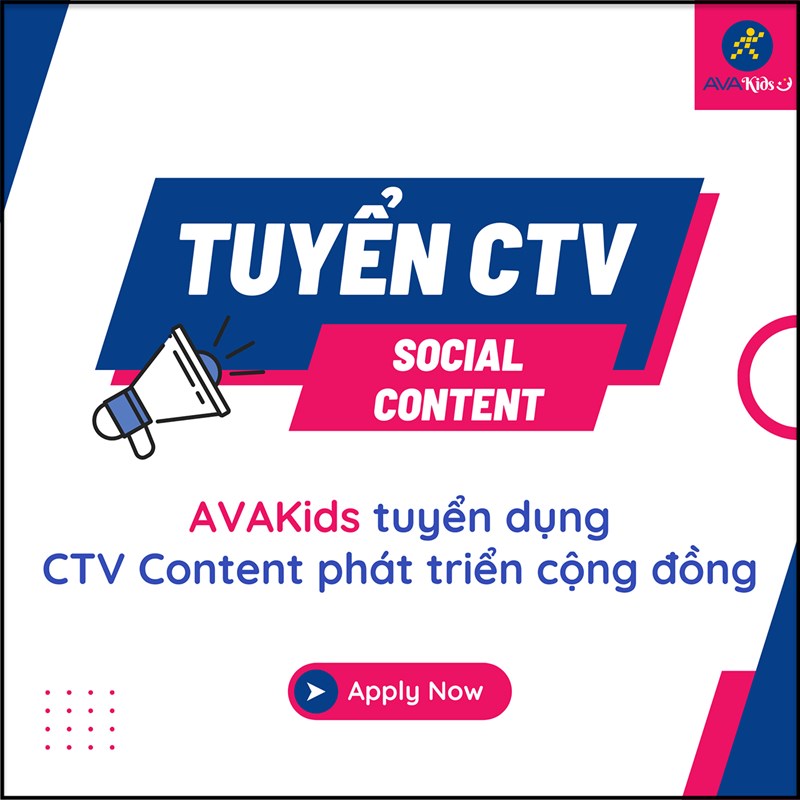 AVAKids tuyển dụng CTV Content và thực tập sinh