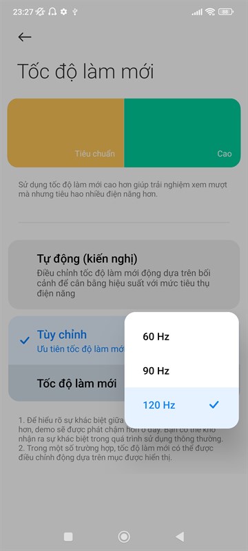 Màn hình của Xiaomi 12 Pro cho phép mình điều chỉnh 3 mức tần số quét khác nhau.