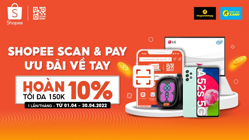 Thanh toán bằng ShopeePay hưởng ngay ưu đãi hoàn 10% tối đa 150K