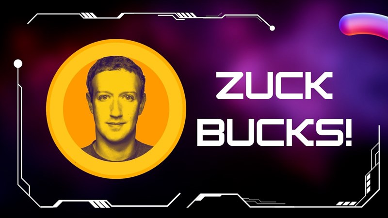 Bạn kỳ vọng những gì ở đồng tiền Zuck Bucks của Meta? Bạn kỳ vọng những gì ở đồng tiền Zuck Bucks của Meta?