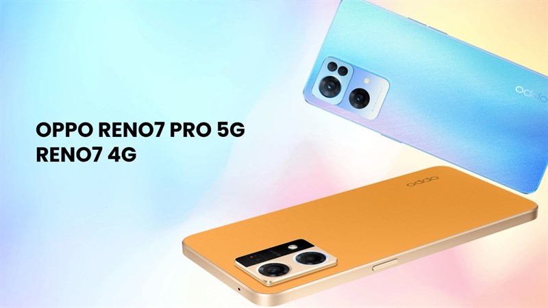 OPPO Reno7 4G và OPPO Reno7 Pro 5G sẽ ra mắt tại Việt Nam vào ngày 22/04, bật mí là sự kiện vô cùng hoành tráng đó nha