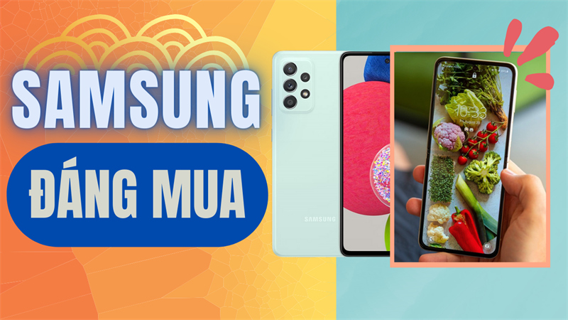 samsung đáng mua tháng 5 samsung đáng mua tháng 5