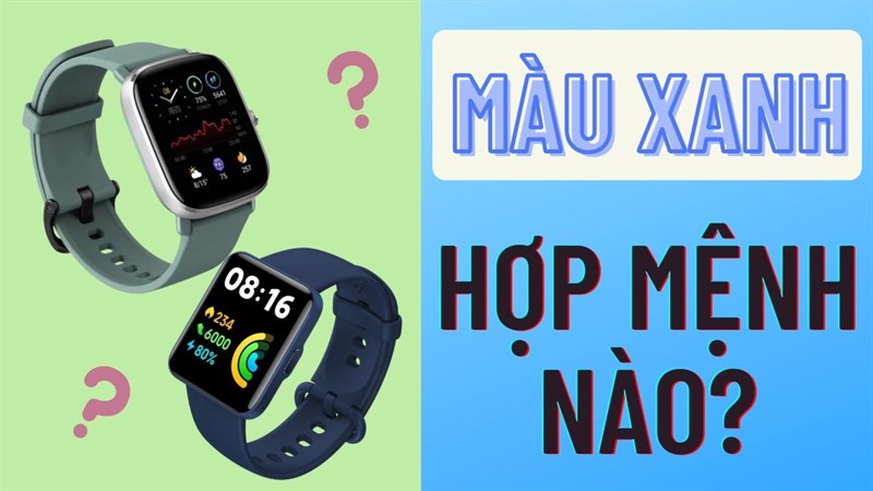 đồng hồ màu xanh hợp mệnh nào đồng hồ màu xanh hợp mệnh nào
