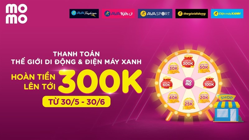 Ưu đãi hoàn tiền đến 300K khi thanh toán bằng Momo, mua sắm tiết kiệm là đây chứ đâu!