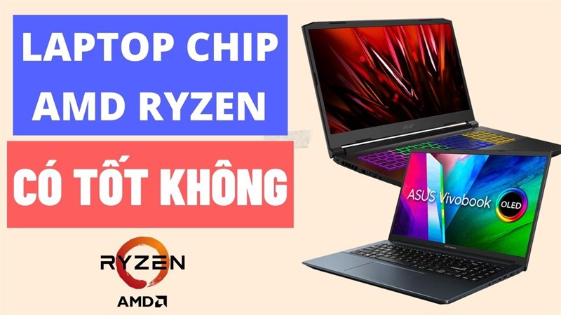 Chip AMD có tốt không