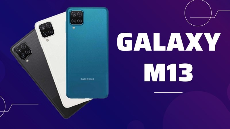 Có nên mua Galaxy M13