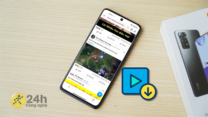 Cách tải video trên Facebook về điện thoại Xiaomi Cách tải video trên Facebook về điện thoại Xiaomi