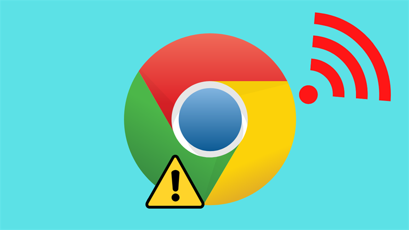 5 cách sửa lỗi trình duyệt Chrome không truy cập được Internet 5 cách sửa lỗi trình duyệt Chrome không truy cập được Internet