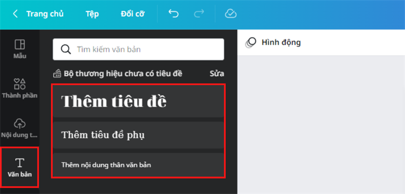 Sau đó, chú ý vào thanh Menu bên trái. Nhấn chọn Văn bản > chọn vào tùy chọn viết chữ bất kỳ Sau đó, chú ý vào thanh Menu bên trái. Nhấn chọn Văn bản > chọn vào tùy chọn viết chữ bất kỳ