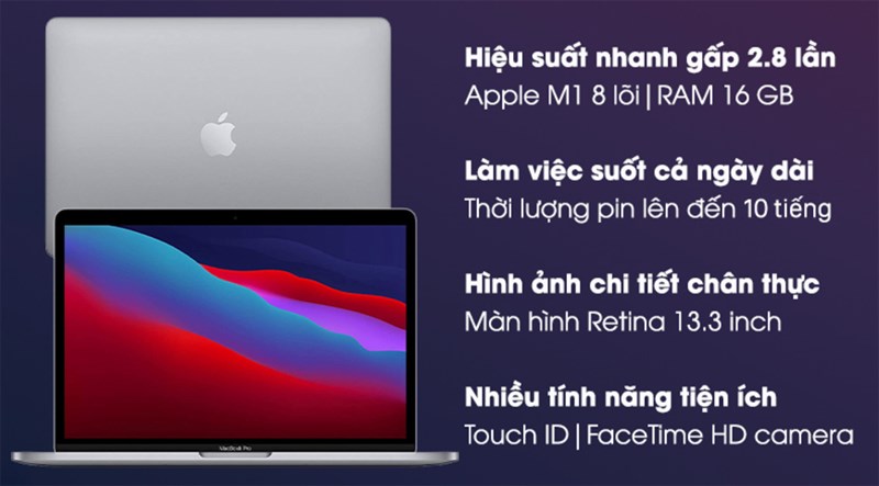 MacBook M2 đã ra mắt, vậy MacBook M1 giá bao nhiêu? Có KM gì tại TGDĐ?