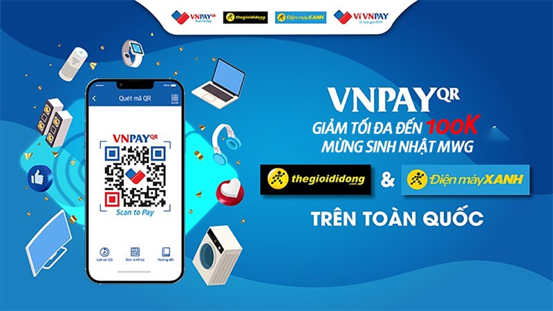 Nhập mã MWG18 giảm 3% tối đa 100K khi thanh toán qua VNPAY QR