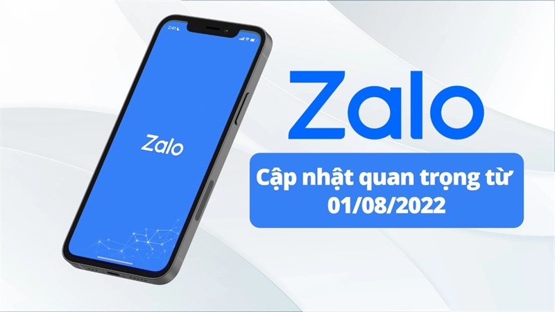 Những cập nhật quan trọng của Zalo từ ngày 01/08 Những cập nhật quan trọng của Zalo từ ngày 01/08